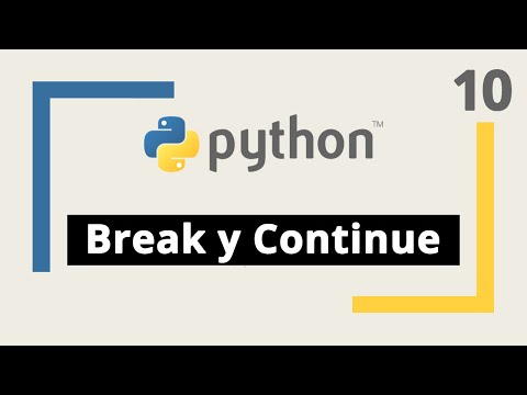 Python Course: 10. Break and Continue