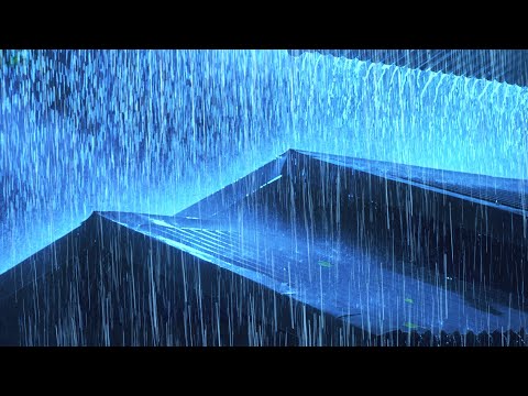 99% Fall Asleep Immediately ⚡ Perfect Heavy Rain & Powerful Thunder At Night For Sleep, Meditation