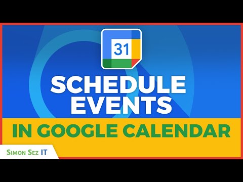 How to Schedule Events in Google Calendar