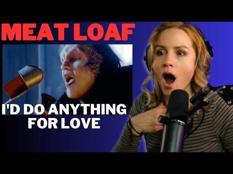 This Song HIT Me HARD | Meat Loaf - Iโd Do Anything For Love (But I Won't Do That) FIRST LISTEN
