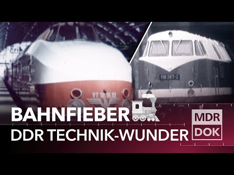 Lok-Legenden aus der DDR: Wie Ingenieure die Bahn revolutionierten | ECHT | MDR DOK