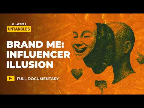 A new form of capitalism: The Influencer Culture | Al Jazeera Untangles