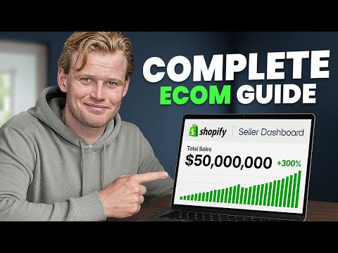 Beginners Complete Dropshipping Tutorial for 2025 (11+ Hour Guide)