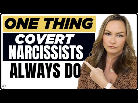 Covert Narcissists Always Do This One Predictable Thing