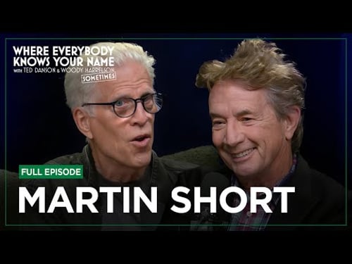 Martin Short | Where Everybody Knows Your Name with Ted Danson