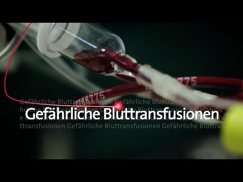 Gefährliche Bluttransfusionen - Was hilft gegen das Risiko?