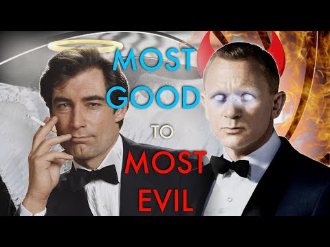 Ranking James Bond 007 - Most Good to Most Evil