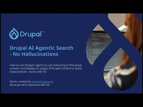 Drupal AI - Agentic Search with no hallucinations!