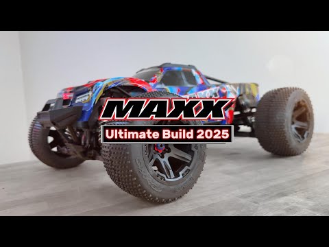 Traxxas Maxx Ultimate Build 2025