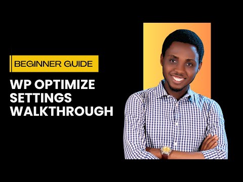 WP Optimize Tutorial 2025 - How To Setup WP Optimize - WP Optimize Best Settings 2025 - WP Optimize