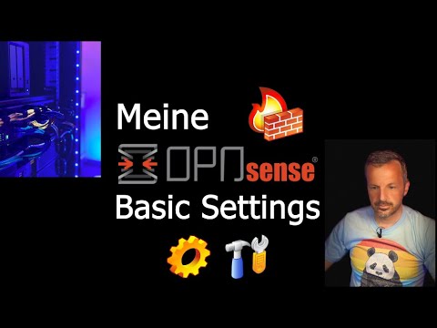 OPNsense meine Basic Settings