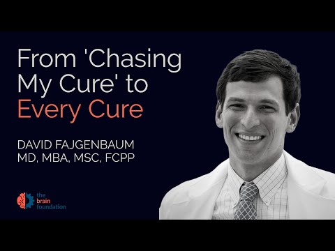 From Chasing My Cure to Every Cure - Dr. David Fajgenbaum - The BRAIN Foundation Synchrony 2023