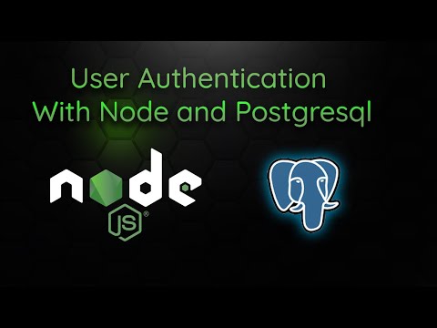 Implementing User Authentication With Node JS and PostgreSQL