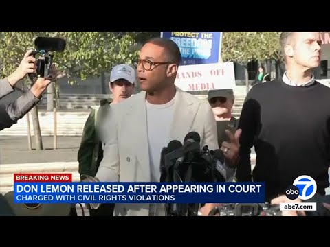 Don Lemon released on personal recognizance; charged with civil rights crimes in church protest