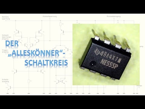 Elektronik - gar nicht so schwer: Der "Alleskönner"-Schaltkreis 555