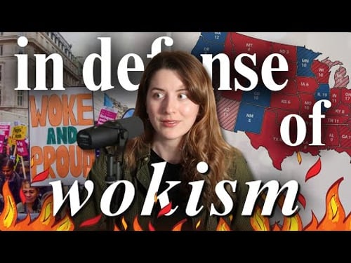 in defense of 'wokism'.