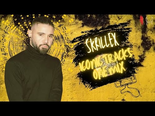 Skrillex - Legacy Mix - Iconic Tracks One Mix