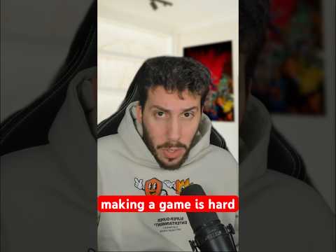 making a game is hard