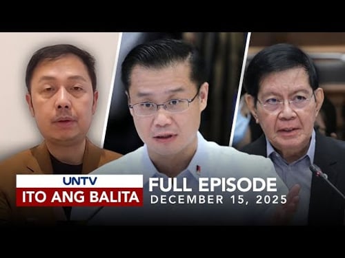 UNTV: Ito Ang Balita | December 15, 2025
