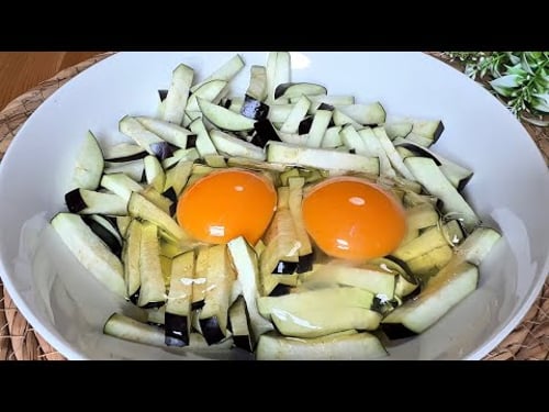 Just eggplant and eggs! No meat! 2 simple and delicious ways to cook eggplant!