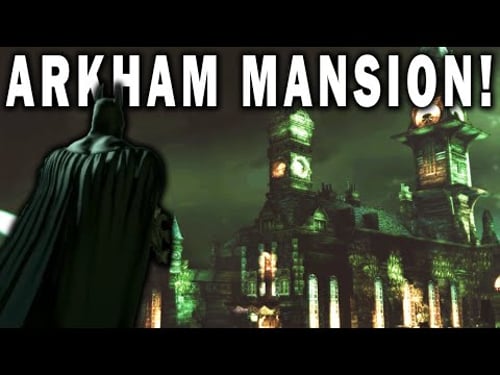 Arkham Mansion - THE CREEPIEST of Arkham Asylum's Hub Buildings?