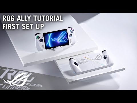 How to set up your ROG Ally and start playing games right away