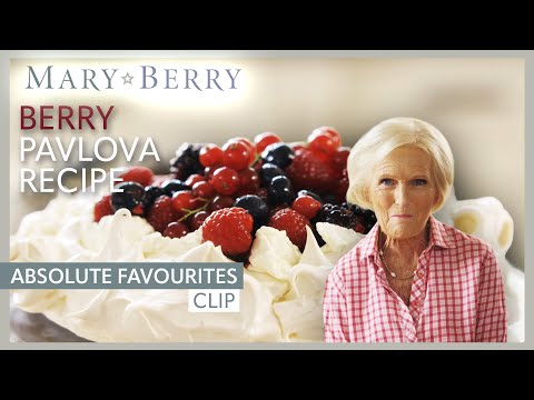 Berry Pavlova Recipe | Mary Berry's Absolute Favourites | Mary Berry