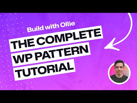 Everything you need to know about WordPress Patterns