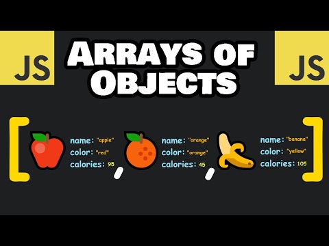 JavaScript ARRAYS of OBJECTS are easy! 🍎