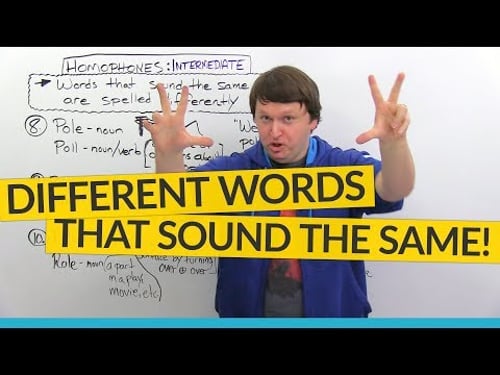 Intermediate English Homophones β different words that sound the same!