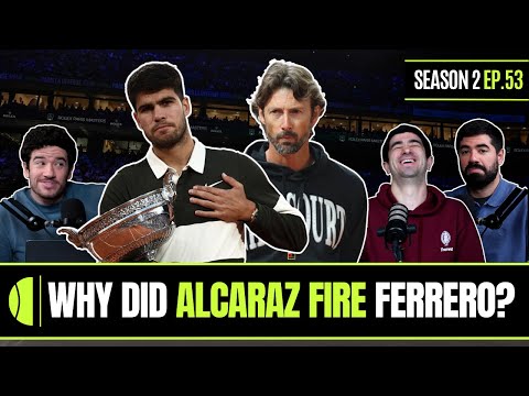 Why Did Carlos Alcaraz Break Up With Juan Carlos Ferrero After Making History? | Full Reaction