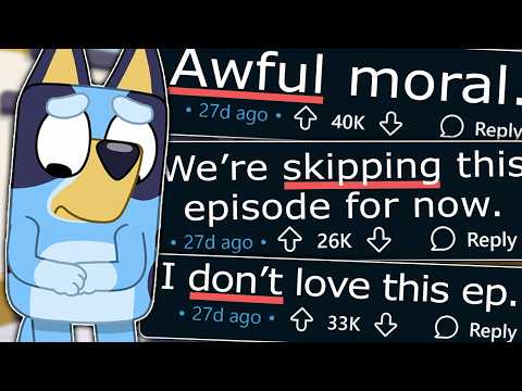 Why Did Parents HATE This Bluey Episode?
