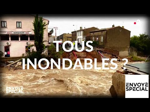 Envoyé spécial. Tous inondables ? - 21 février 2019 (France 2)
