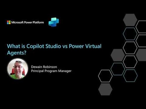 What is the difference between Power Virtual Agents and Microsoft Copilot Studio?