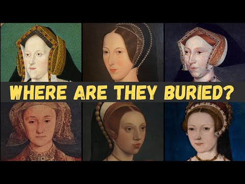 6 GRAVES FOR 6 WIVES. Where are the bodies of the six wives of Henry VIII buried? History Calling