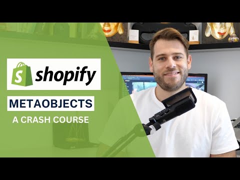Shopify Metaobjects - Create your own objects in Shopify