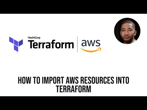 How to Import Existing AWS Resources into Terraform