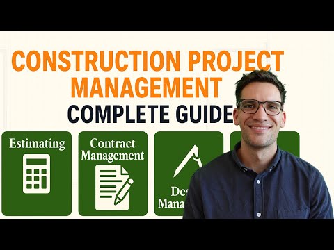 The COMPLETE Guide to Construction Project Management