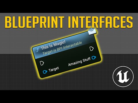 Blueprint Interfaces | Unreal Engine 5 Tutorial