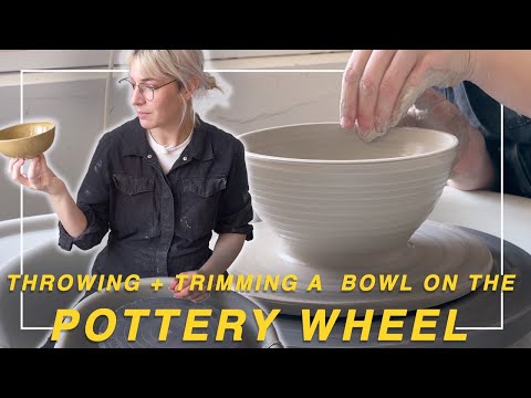 How to throw and trim a bowl on the pottery wheel