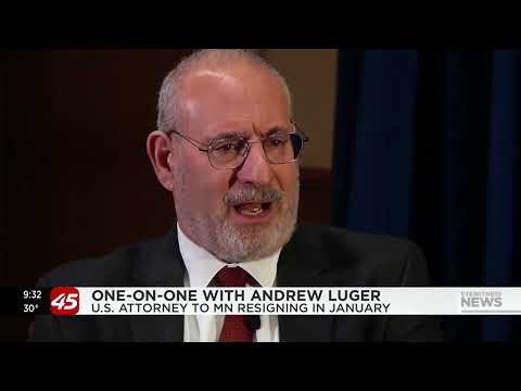 U.S. Attorney for Minnesota Andrew Luger to step down before Trump retakes Oval Office