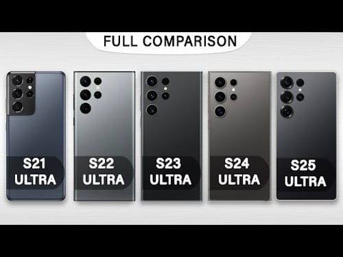 Samsung Galaxy S25 Ultra Vs S24 Ultra Vs S23 Ultra Vs S22 Ultra Vs S21 Ultra in 2026