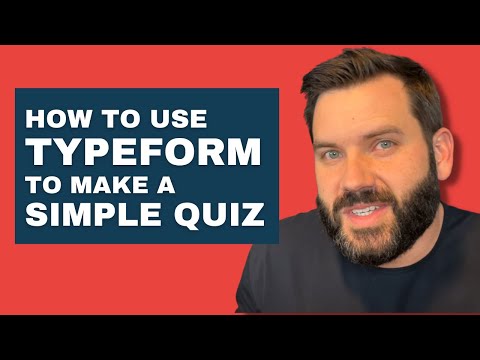 How to Use Typeform to Create a Quiz or Assessment