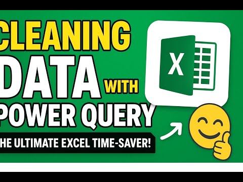 How to Clean Data in Excel Using Power Query | Save Hours Every Month!