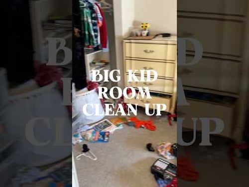 Big kid room clean up!
