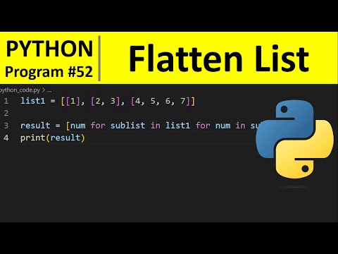 Python Program #52 - Flatten a Nested List in Python (List Comprehension)