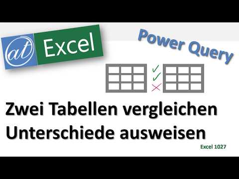 Zwei Tabellen vergleichen - Excel - Power Query