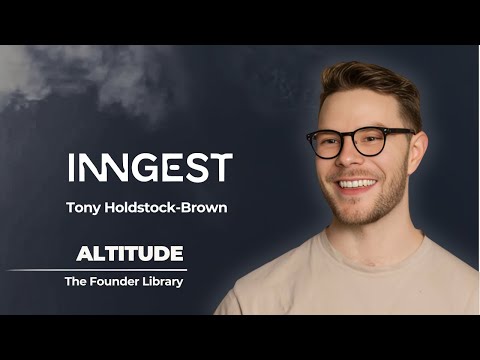 Inngest Founder Spotlight | Tony Holdstock-Brown