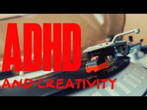 My Experience With ADHD As A Creative