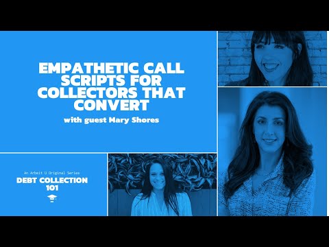 Debt Collection 101: Empathetic Call Scripts for Debt Collection